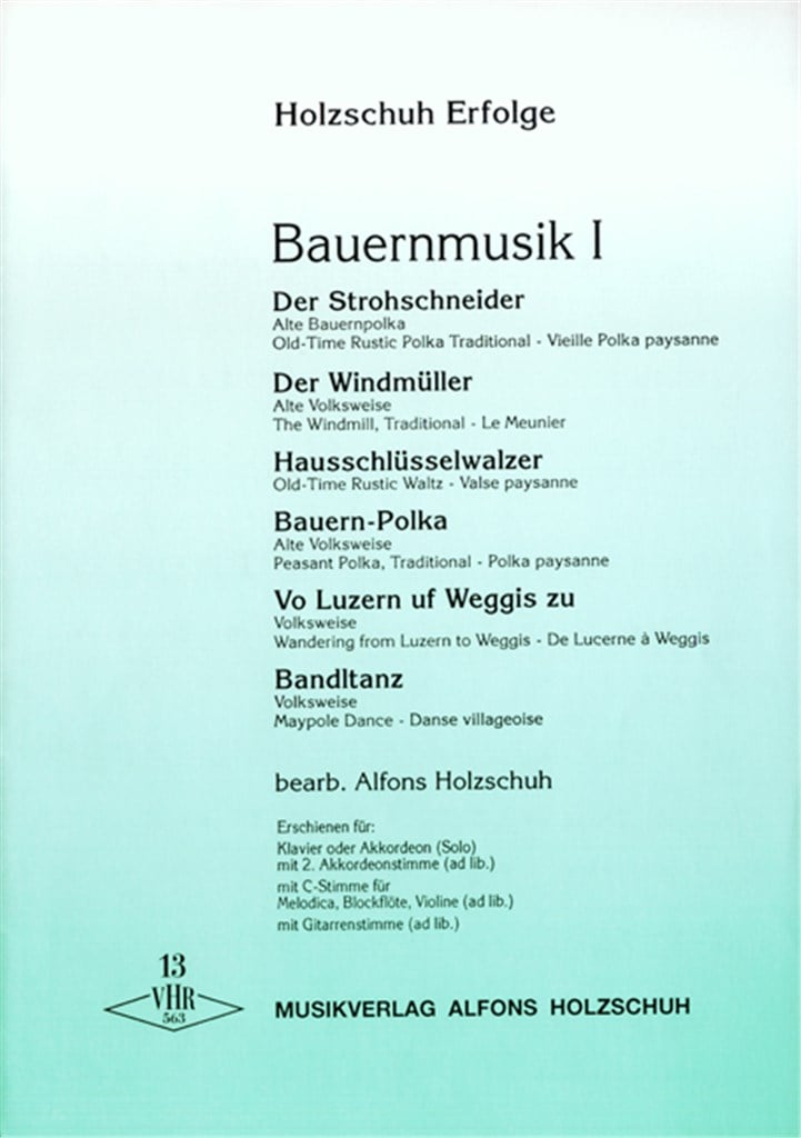 Holzschuh Erfolge, Band 13